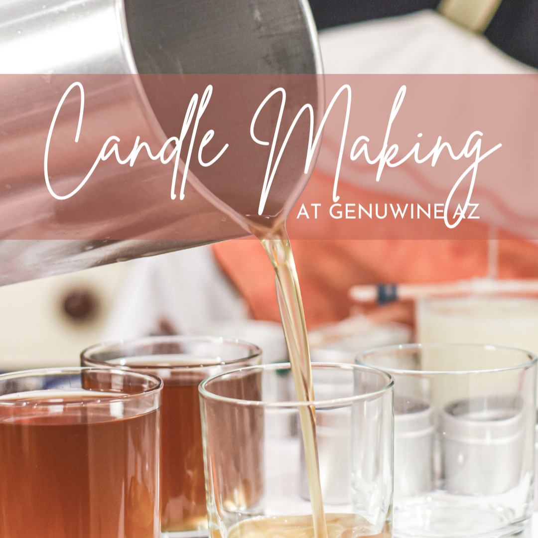 Metal pitcher pouring candle wax into clear vessels.  Overlay says: Candle Making at Genuwine AZ