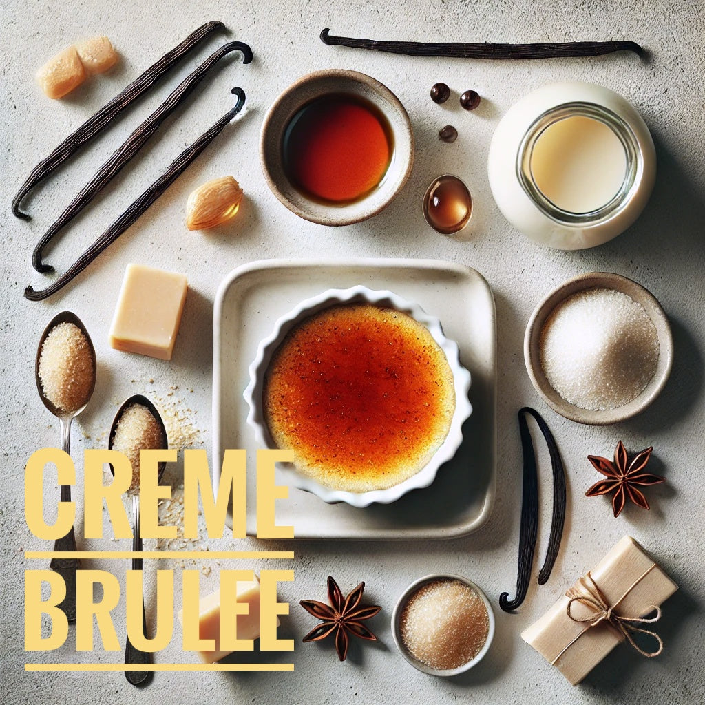 Flat lay photo showcasing elements of the Crème Brûlée scent, including a small crème brûlée dessert, vanilla beans, vanilla extract, and sugar crystals, all arranged on a neutral background. The text 'Crème Brûlée' is overlaid in yellow.